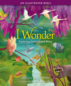 A beautifully illustrated Bible for 4-8,encouraging children to wonder about our great God.